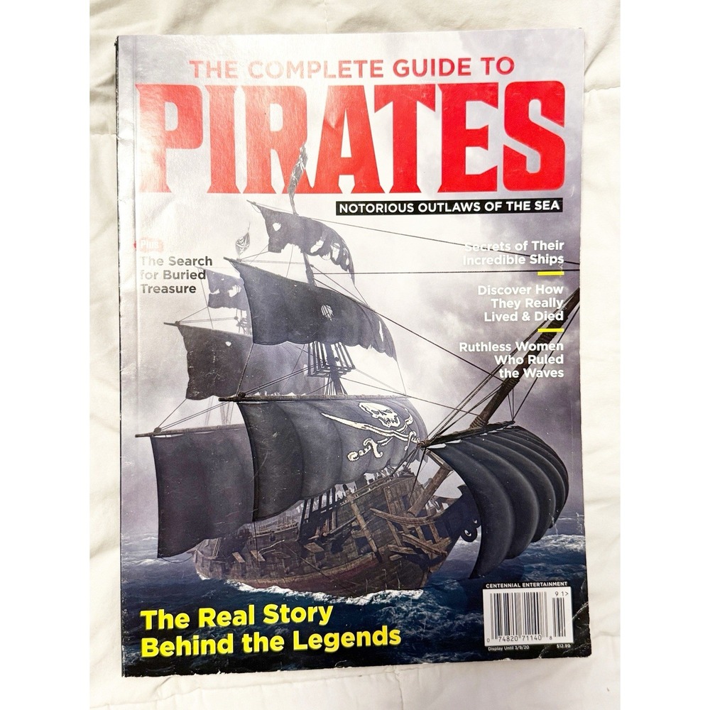 The Complete Guide to Pirates  Notorious Outlaws of the Sea Magazine